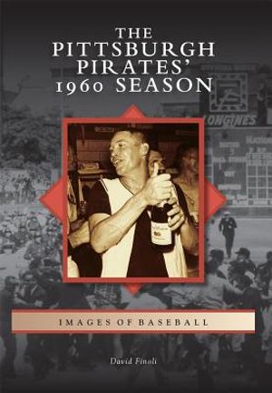 The Pittsburgh Pirates' 1960 Season image number 0
