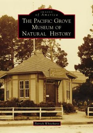 The Pacific Grove Museum of Natural History image number 0