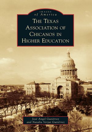 The Texas Association of Chicanos in Higher Education image number 0