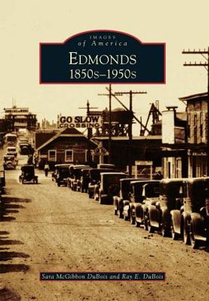 Edmonds: 1850s-1950s image number 0