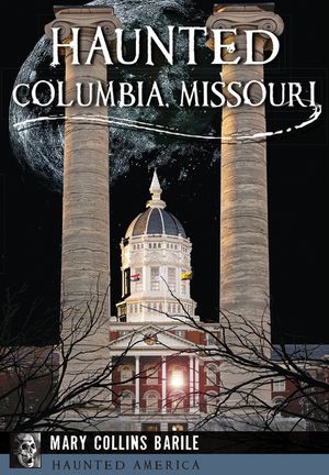 Haunted Columbia, Missouri image number 0