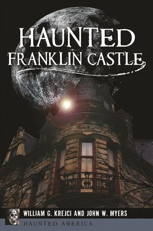 Haunted Franklin Castle image number 0