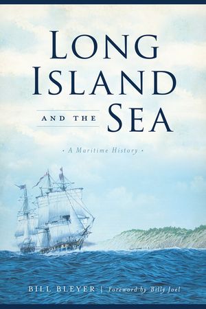 Long Island and the Sea: A Maritime History image number 0