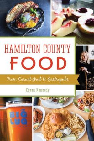 Hamilton County Food: From Casual Grub to Gastropubs image number 0
