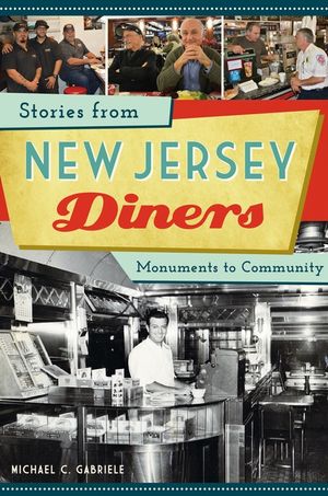 Stories from New Jersey Diners: Monuments to Community image number 0
