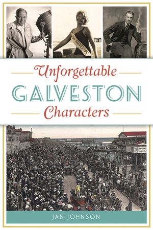 Unforgettable Galveston Characters image number 0