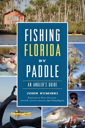 Fishing Florida by Paddle: An Angler's Guide image number 0