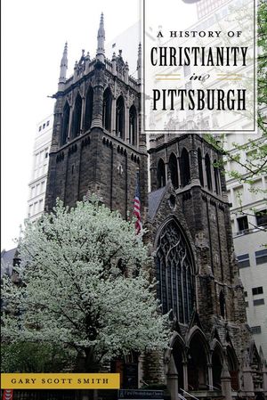 A History of Christianity in Pittsburgh image number 0