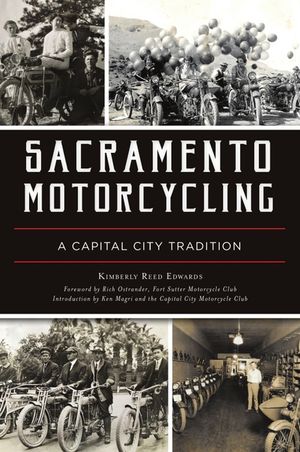 Sacramento Motorcycling: A Capital City Tradition image number 0