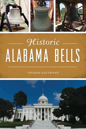 Historic Alabama Bells image number 0