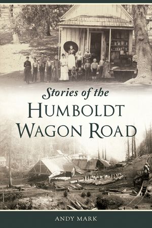 Stories of the Humboldt Wagon Road image number 0