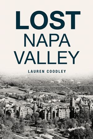 Lost Napa Valley image number 0