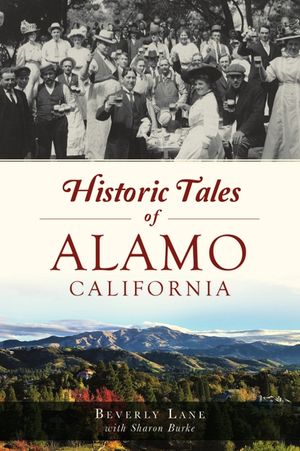 Historic Tales of Alamo, California image number 0