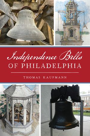Independence Bells of Philadelphia image number 0