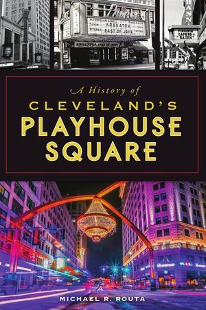 A History of Cleveland's Playhouse Square image number 0