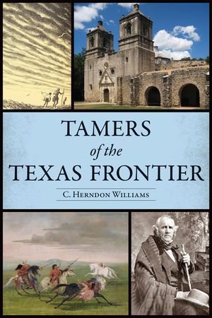 Tamers of the Texas Frontier image number 0