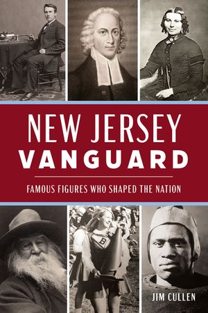 New Jersey Vanguard: Famous Figures Who Shaped the Nation image number 0