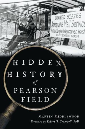 Hidden History of Pearson Field image number 0