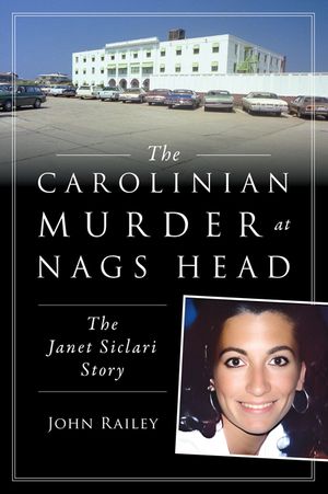 The Carolinian Murder at Nags Head: The Janet Siclari Story image number 0