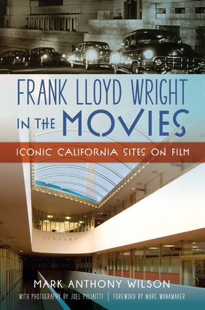 Frank Lloyd Wright in the Movies: Iconic California Sites on Film image number 0