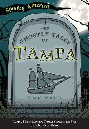 The Ghostly Tales of Tampa image number 0