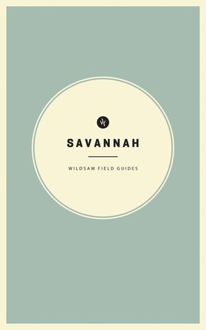 Wildsam Field Guides: Savannah image number 0