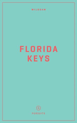 Wildsam Field Guides: Florida Keys image number 0