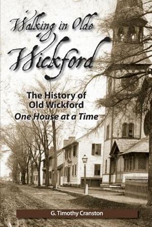 Walking in Olde Wickford - The History of Old Wickford One House at a Time image number 0