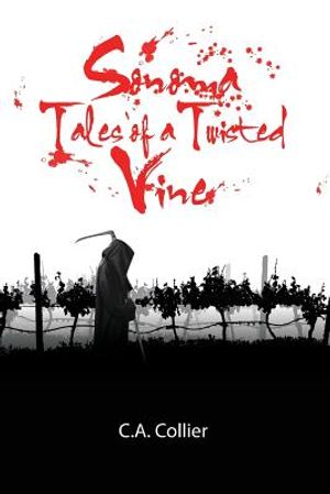 Sonoma: Tales of a Twisted Vine image number 0