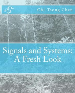 Signals and Systems: A Fresh Look image number 0