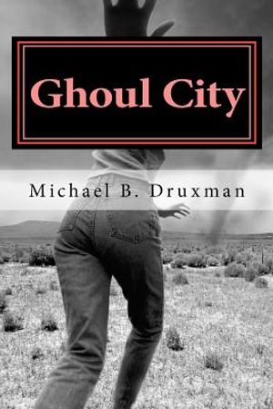 Ghoul City: An Original Screenplay image number 0