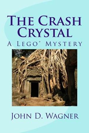 The Crash Crystal: A Lego Mystery: A middle-grade novel for 9-12 year-olds image number 0