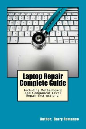 Laptop Repair Complete Guide; Including Motherboard Component Level Repair! image number 0