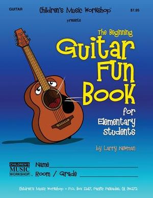 The Beginning Guitar Fun Book: for Elementary Students image number 0