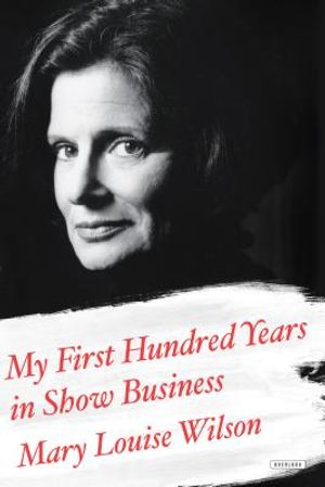 My First Hundred Years in Show Business: A Memoir image number 0