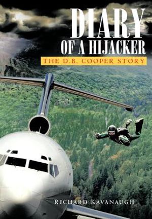 Diary of a Hijacker: The D. B. Cooper Story image number 0