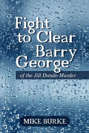 Fight to Clear Barry George: Of the Jill Dando Murder image number 0