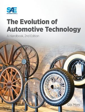 The Evolution of Automotive Technology: A Handbook,2nd Ed. image number 0