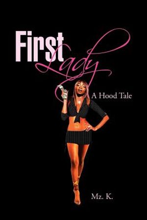 First Lady: A Hood Tale image number 0