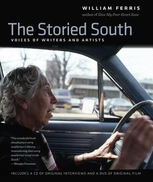 The Storied South: Voices of Writers and Artists image number 0