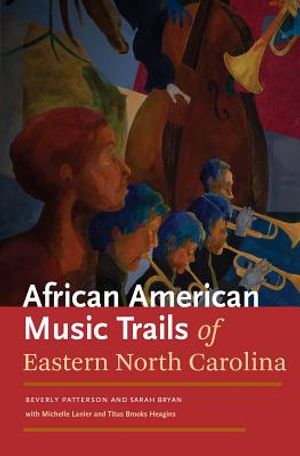 African American Music Trails of Eastern North Carolina [With CD (Audio)] image number 0
