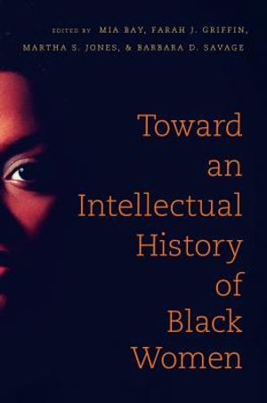 Toward an Intellectual History of Black Women image number 0