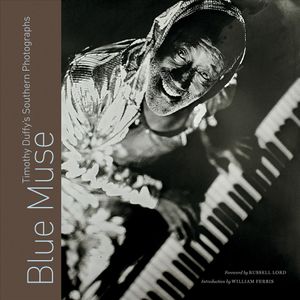 Blue Muse: Timothy Duffy's Southern Photographs image number 0