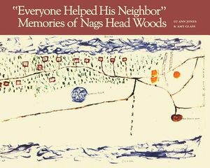 Everyone Helped His Neighbor: Memories of Nags Head Woods image number 0