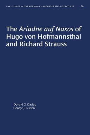 The Ariadne auf Naxos of Hugo von Hofmannsthal and Richard Strauss image number 0