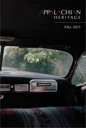 Appalachian Heritage - Fall 2015: Volume 43, Issue 4 image number 0