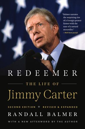 Redeemer, Second Edition: The Life of Jimmy Carter image number 0