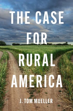 The Case for Rural America image number 0