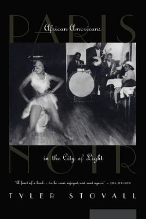 Paris Noir: African Americans in the City of Light image number 0