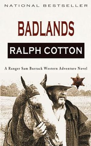 Badlands: A Ranger Sam Burrack Western Adventure image number 0